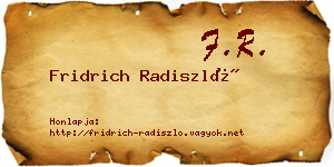 Fridrich Radiszló névjegykártya